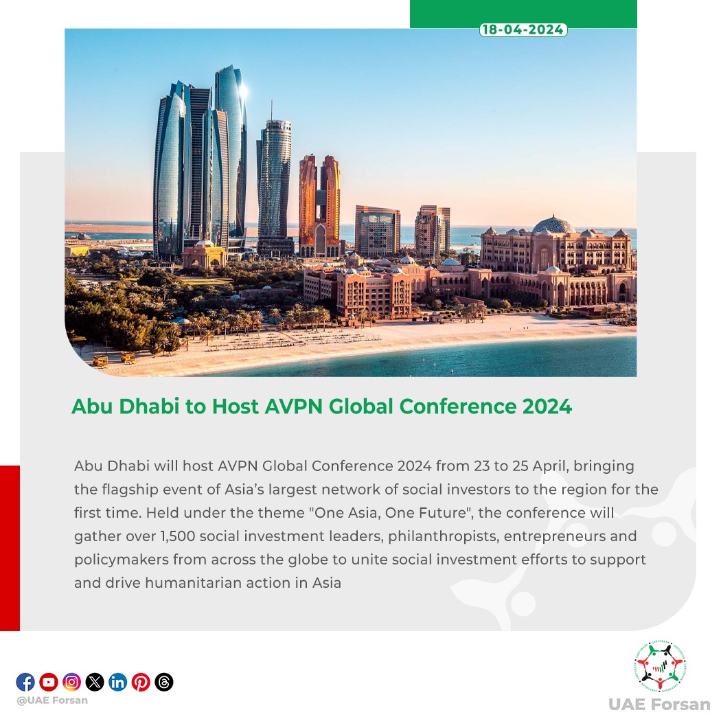 Abu Dhabi to Host AVPN Global Conference 2024 
#UAE #AbuDhabi #AVPN2024
@ADMediaOffice