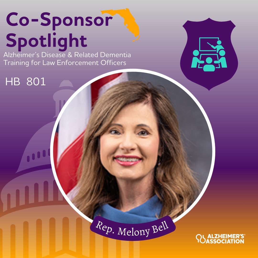 Thank you to Rep. Melony Bell for cosponsoring HB 801. This legislation will create a continuing education course on ADRD for law enforcement and correctional officers. We appreciate your support of the 580,000 Floridians living with Alzheimer’s.