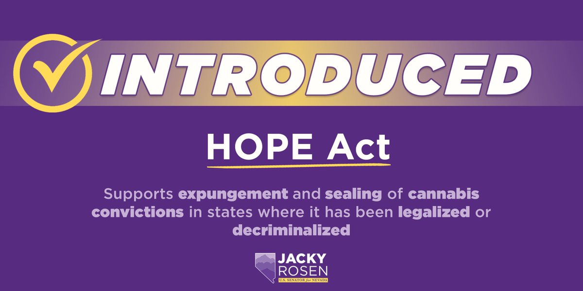 Nevadans have been able to legally use cannabis since 2017, but too many in our state still have past offenses on their records. I’m introducing a bill to support the expungement and sealing of cannabis convictions in states like NV where it has been legalized or decriminalized.