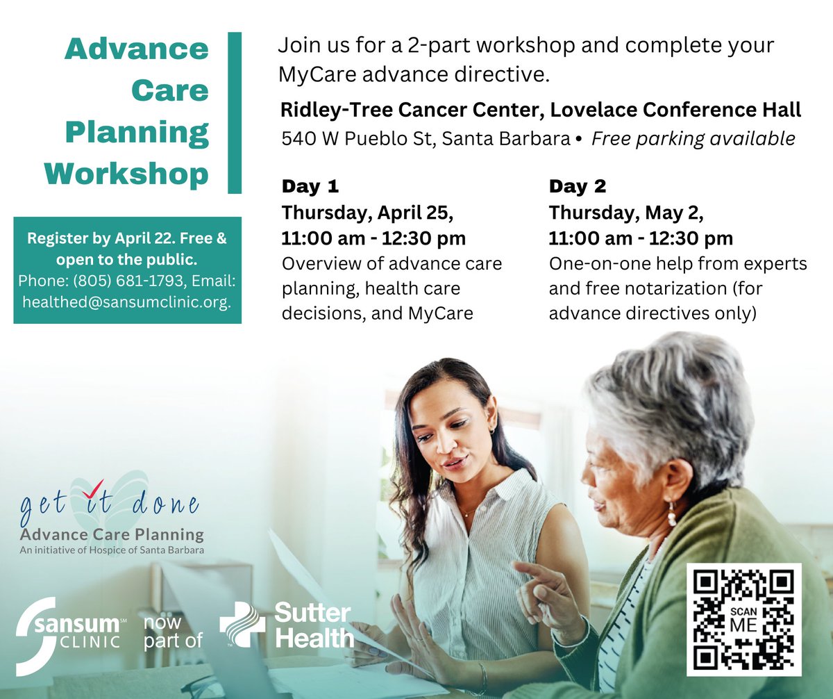 Take charge of your health care journey! Join our FREE Advance Care Planning workshop April 25 & May 2, in collaboration with Get It Done SB!, where you'll gain the knowledge and tools you need to complete your #advancedirective. bit.ly/ACP_RSVP #advancareplanning