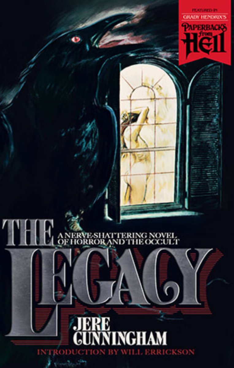 THE LEGACY, the 1977 occult horror novel by the late Jere Cunningham, is the latest in the #PaperbacksfromHell series, and is avaialble now direct from @Valancourt_B! Introduction by yours truly. Order today! 

valancourtbooks.com/the-legacy-197…