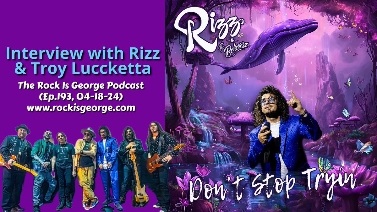 Interview with RIZZ and TROY LUCCKETTA of RIZZ & THE BELIEVERZ (Ep.193, ... youtu.be/wjJ_mllYfUk?si… via @YouTube

#rockisgeorgepodcast #rizzandthebelieverz #rizz #troyluccketta #dontstoptryin #reggae #ska #jazz #rhythmandblues #worldmusic #rockandroll #alternative #rockisgeorge