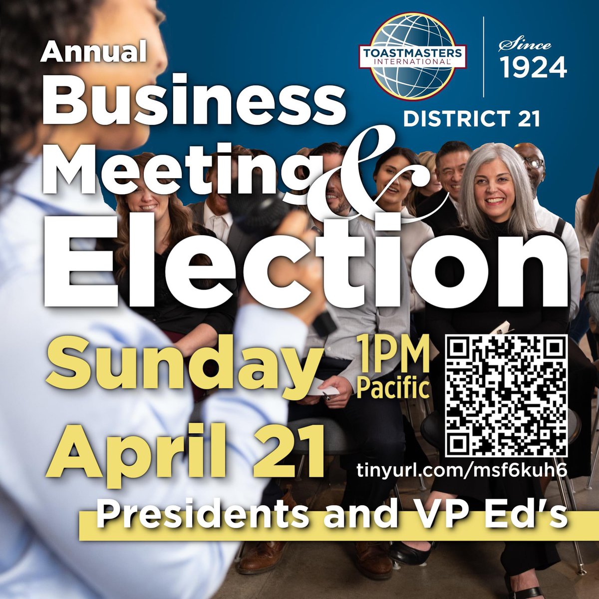 This Sunday!! Who will be our next District Director?

ALL Club Presidents &amp; VPs of Education!
ALL Division &amp; Area Directors!

D21 Annual Business Meeting and Elections, 
Sunday April 21, 2024.  1:00-3:30 pm PDT  (UTC -07:00) 

Pre-Register: 
tinyurl.com/msf6kuh6