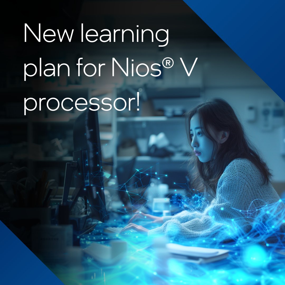 🛑 New learning plan available for the Nios® V processor 🛑 6 modules, covering hardware & software development, resources needed, booting procedures and more. You can enroll now, for unlimited access to complete the course ✅ Find out more: intel.ly/3xLgcio