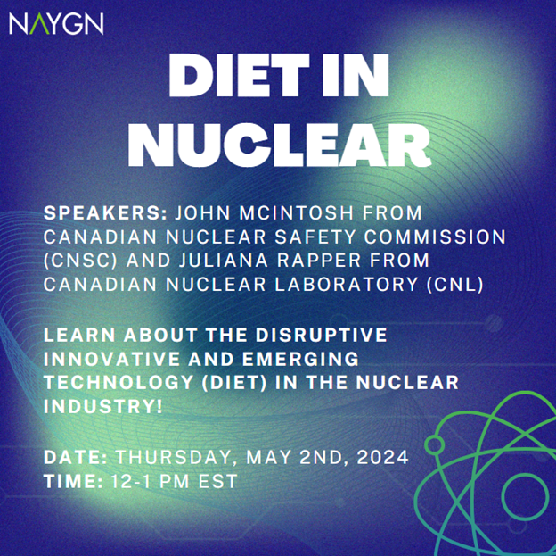 Join us on Thursday, May 2nd, from 12-1 PM EST, for a deep dive into Disruptive Innovative and Emerging Technology (DIET) in the nuclear industry. Get ready to explore the next frontier in nuclear innovation! Registration Link: naygn.webex.com/weblink/regist…