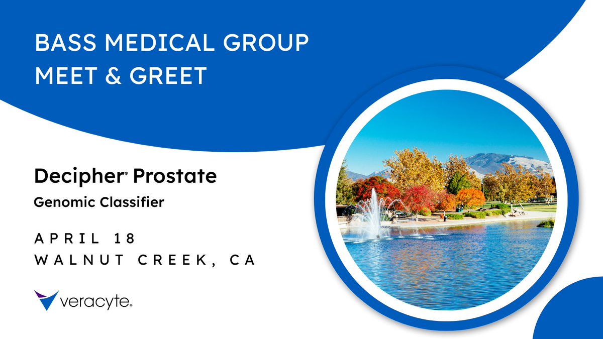 Join us today in Walnut Creek, CA for the Bass Medical Group Meet & Greet! Visit Veracyte's #DecipherTeam booth to explore how we help patients living with #ProstateCancer.