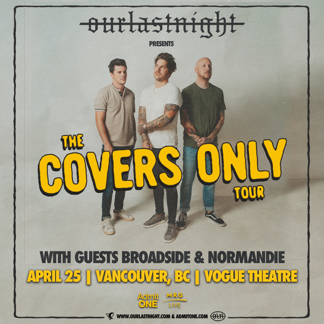 Our Last Night finally return to Vancouver next week! Sing along when they play their covers of Kendrick, Tove Lo, Ed Sheeran, Olivia Rodrigo, to name a few. Tickets for the April 25th show are going fast, don't wait to get yours. 🎶 🎟️: bit.ly/46Rq6el