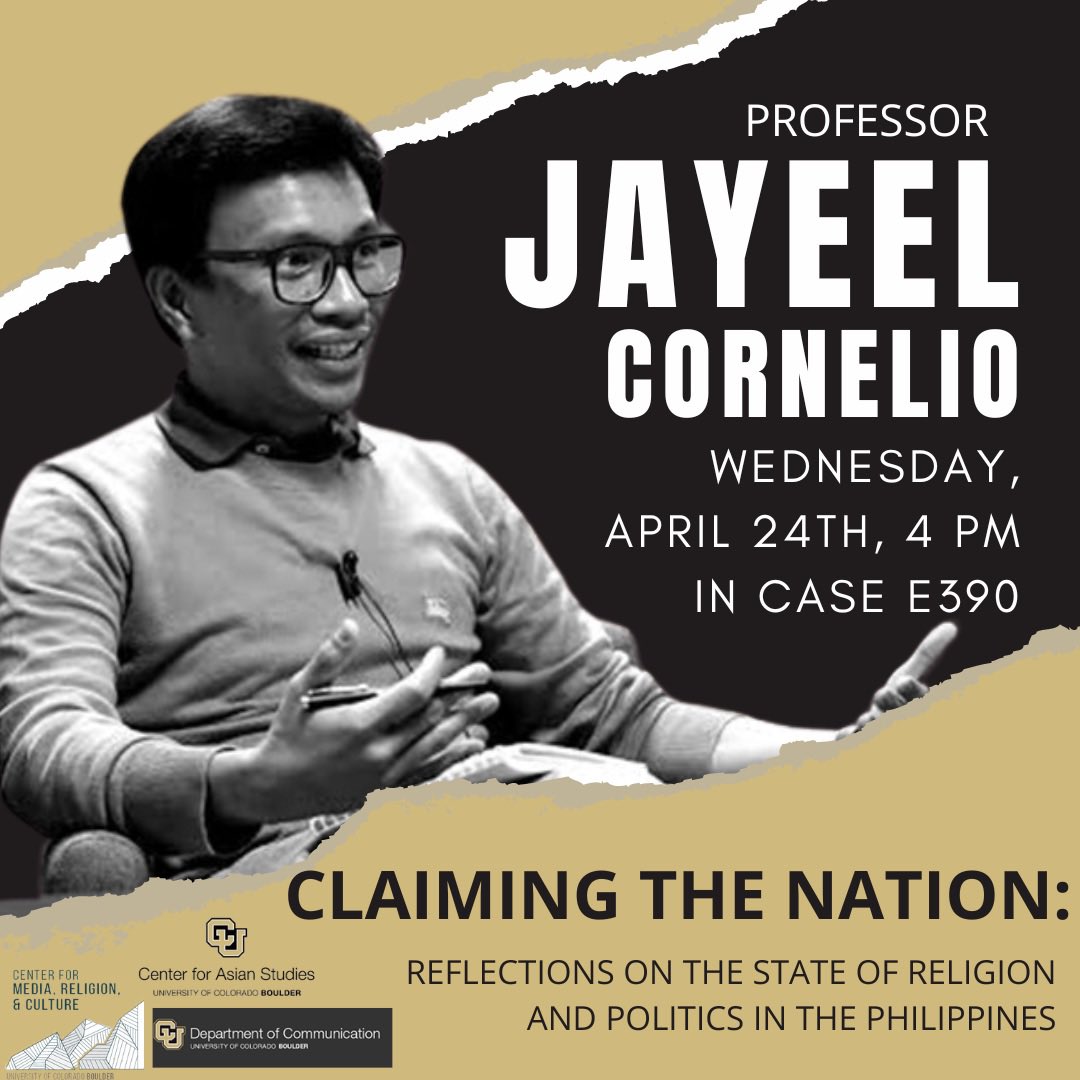Join the Department of Communication alongside the Center for Asian Studies and the Center for Media, Religion and Culture for Professor Jayeel Cornelio’s talk on April 24th! We look forward to seeing you there!