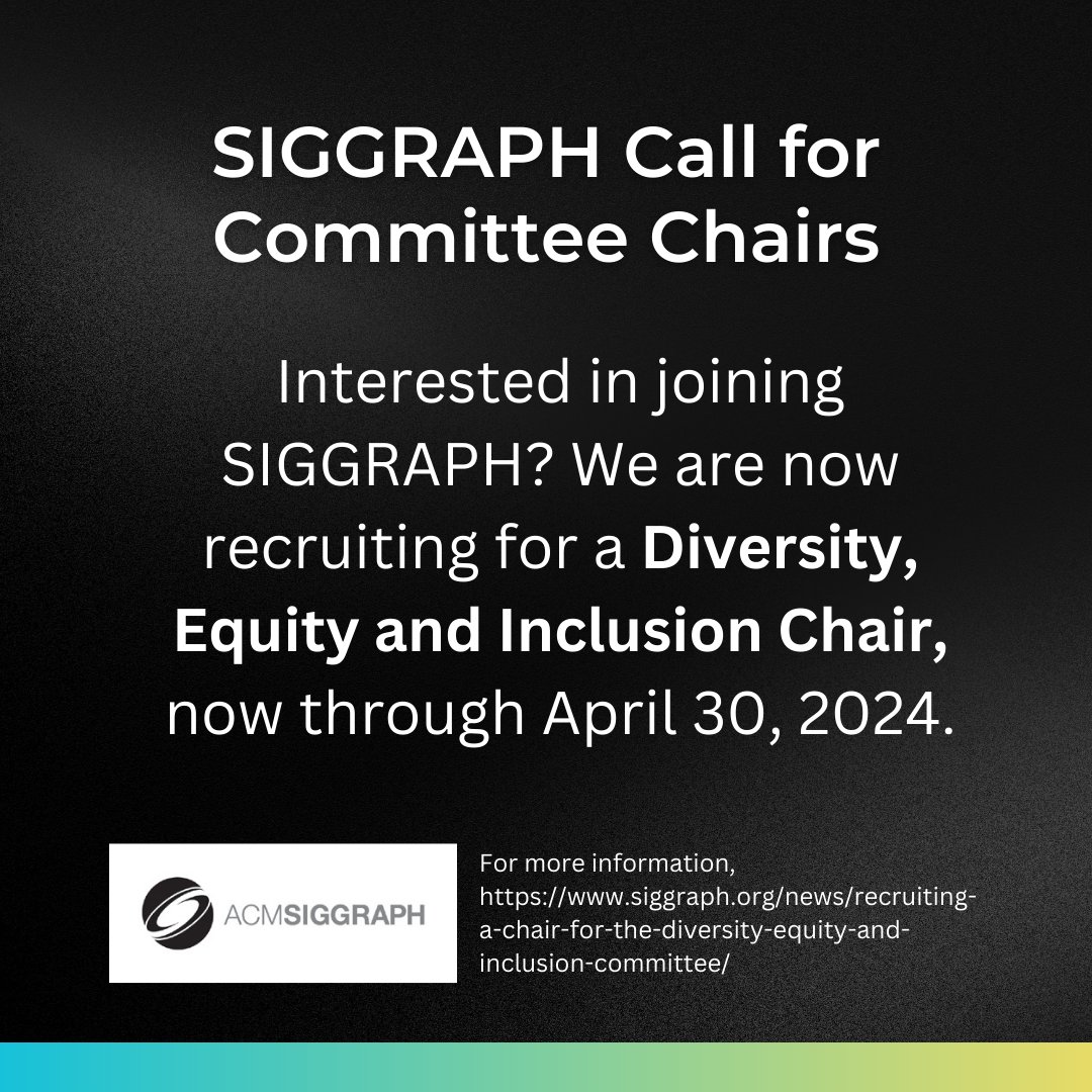 Are you driven by a passion for equity?⚖️ We're looking for you! We are recruiting a Chair for the Diversity, Equity and Inclusion Committee. Call is now open until 30 April, 2024. For more information visit: siggraph.org/news/recruitin…