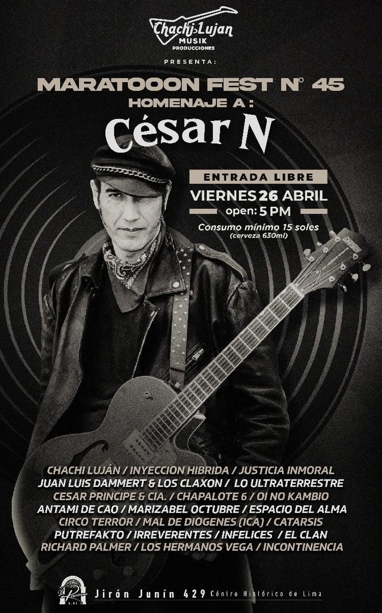 ElViajeDelRock's tweet photo. Homenaje a #CésarN en el Maratoon Fest N° 45

Este viernes 26 de abril, a partir de las 5:00 pm, la cita es en La Residencia Club (Jr. Junín 429 - Centro de #Lima)

En escena: Justicia Inmoral, Irreverentes, Chachi Luján, César Príncipe &amp; Cía, entre otros. https://t.co/RQTrEhfchC