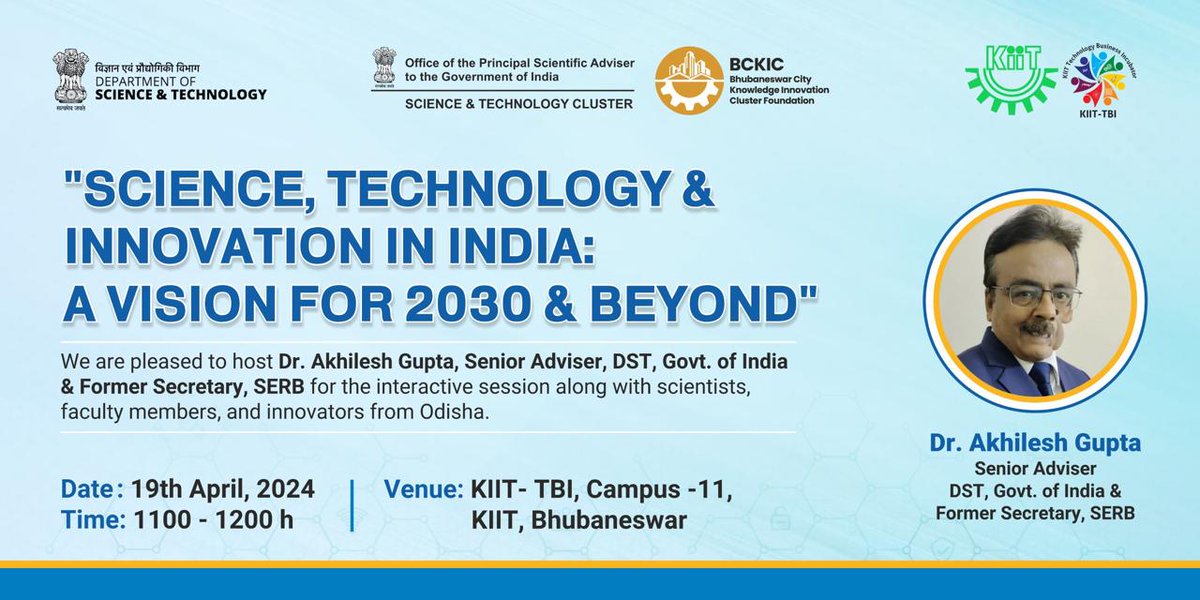 Looking forward to my talk n interaction with scientists, faculty, innovators n students from Odhisa, organised by @KIITUniversity @BCKIC @KIIT_TBI Venue: KIIT- TBI, KIIT Bhubaneswar Time : Tomorrow 19 April 11 am @karandi65 @IndiaDST @PrinSciAdvOff @MrutyunjaySuar