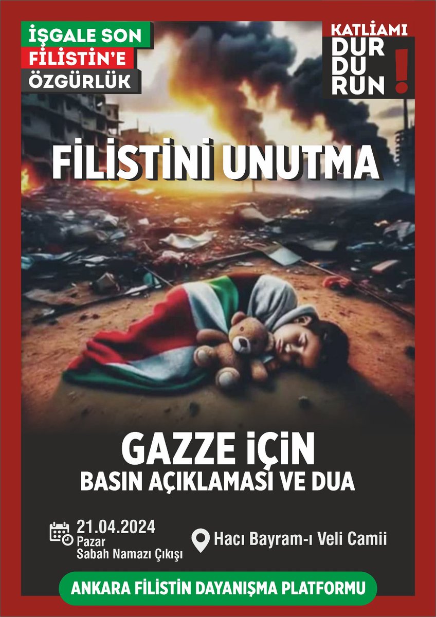 Gazzeyi Unutma!

İşgalci İsrail’in Gazze’deki Zulümlerine Dur Demek ve Bu Zulme Sessiz Kalanları Protesto Etmek için Yapacağımız   Basın Açıklamasına ve Duaya Katılımlarınızı Bekliyoruz.
21 Nisan 2024
Sabah Namazı Çıkışı
Hacı Bayram Cami
.
#GazzeyiUnutmadım
