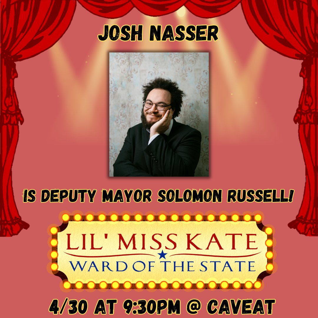 @thedirtbird Wait til his fiance hears about this!! @noshjasser is Deputy Mayor Solomon Russell! Early Bird tickets now until 4/23! Tix: caveat.nyc/events/lil-mis…