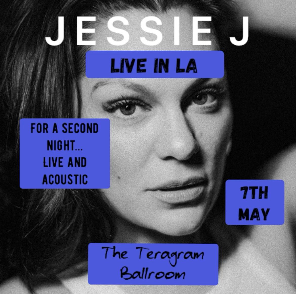 Surprise! 🚨 Due to popular demand, Jessie J is performing a second acoustic show at Teragram Ballroom on May 7! 🎤 Get your tickets before they sell out! 🎶 #JessieJ #AcousticShow #LiveMusic