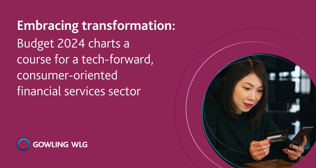 Canada’s #Budget2024 aspires to foster a more modern and inclusive financial services industry, with technology at its heart, consumers top of mind and an expanded arsenal for fighting financial crime. 🔎 Discover what's shaping the sector’s future ➡️ gowlg.co/49HKSOs