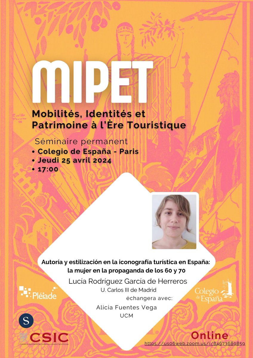 Jeudi 25 avril au <a href="/CdE_Paris/">Colegio de España - Paris</a>: Avec Jorge Villaverde et Luis Alburquerque, nous organisons la première séance du séminaire MIPET - Mobilités, Identités et Patrimoine à l'Ère Touristique. Venez ! En vrai ou en hybride: uso6web.zoom.us/j/8467368985.9 
<a href="/univ_spn/">Université Sorbonne Paris Nord</a> <a href="/CSIC/">CSIC</a>