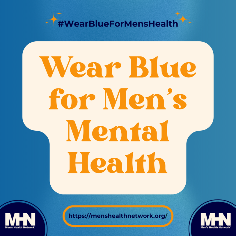 🔵#WEARBLUEDAY🔵 In the hustle & bustle, we hardly take time to think about our health, but at #MHN, we take time every 3rd Friday, to sport our best blues in honor of men’s #MentalHealth. You can join the festivities, spread awareness, wear blue & tag us: #WearBlue!