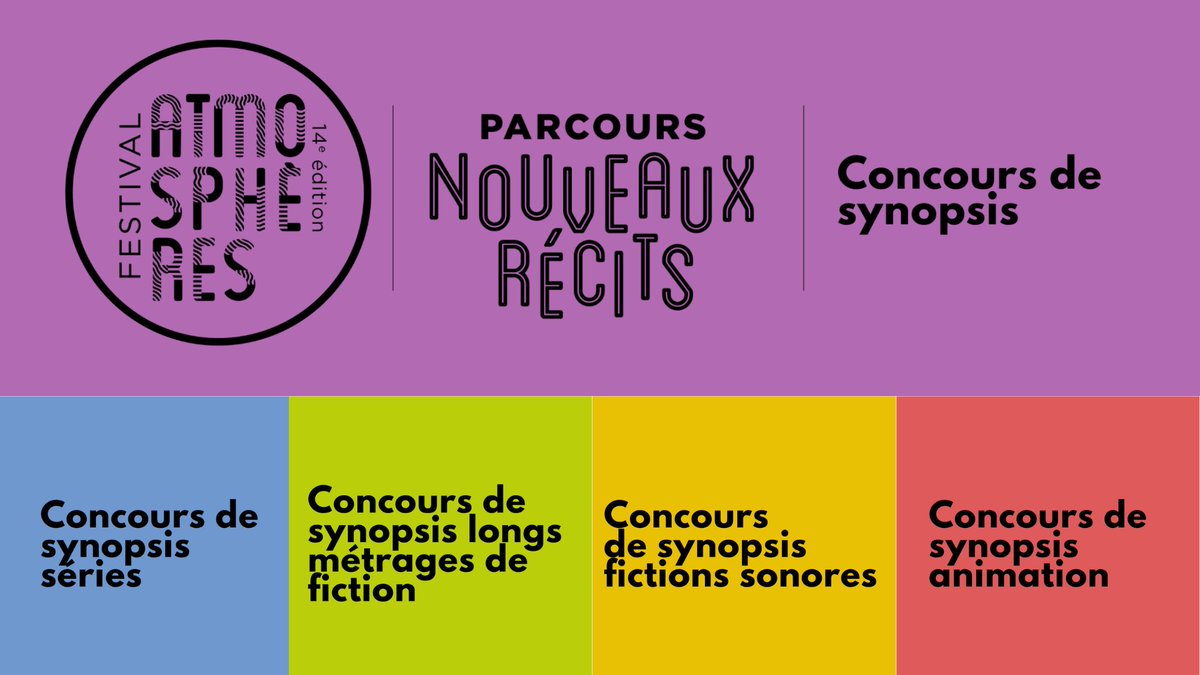 Le concours de #synopsis est de retour ! Gratuit et ouvert à tous.te.s 🎬 4 sections : longs métrages de #fiction, séries, fictions sonores et animation (nouveauté). Infos et inscription : atmospheresfestival.com/parcours-nouve… #création #scénaristesengagés #nouveauxrécits #imaginaires