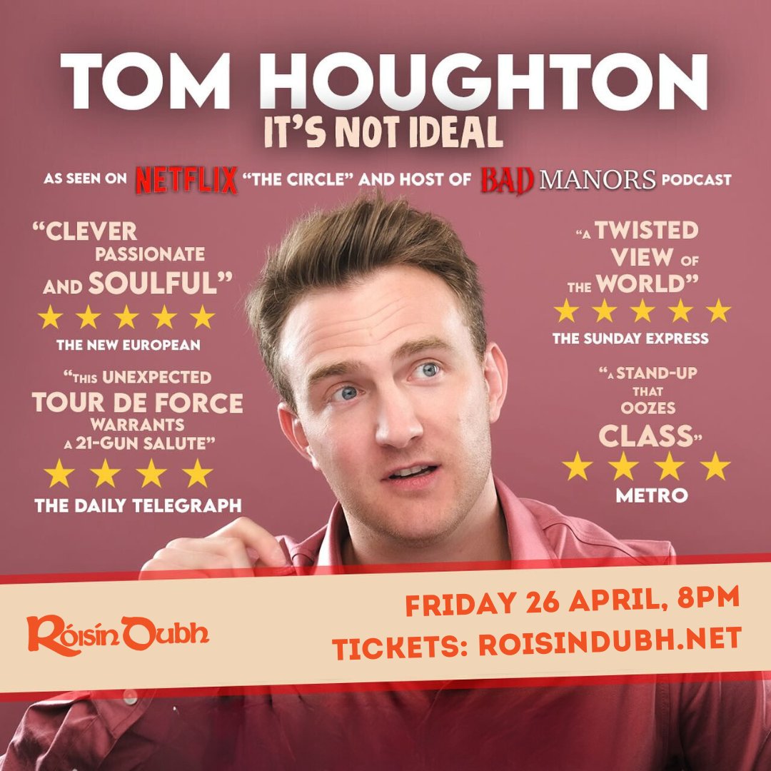 After an incredible break-out year, the multi-viral, social media sensation, star of Netflix's 'The Circle' and host of 'Very British Problems', and 'Bad Manors' podcast, @HonourableTom Houghton makes his Galway debut with us next Friday night. Tickets: roisindubh.net/listings/tom-h…
