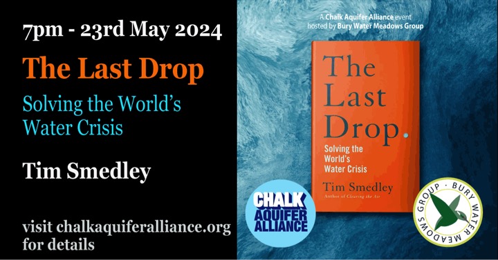 Make a date with @TimSmedley to hear how he followed the story of water scarcity around the globe and the conclusions he came to. Thurs 23rd May via Zoom, book your place at: chalkaquiferalliance.wordpress.com