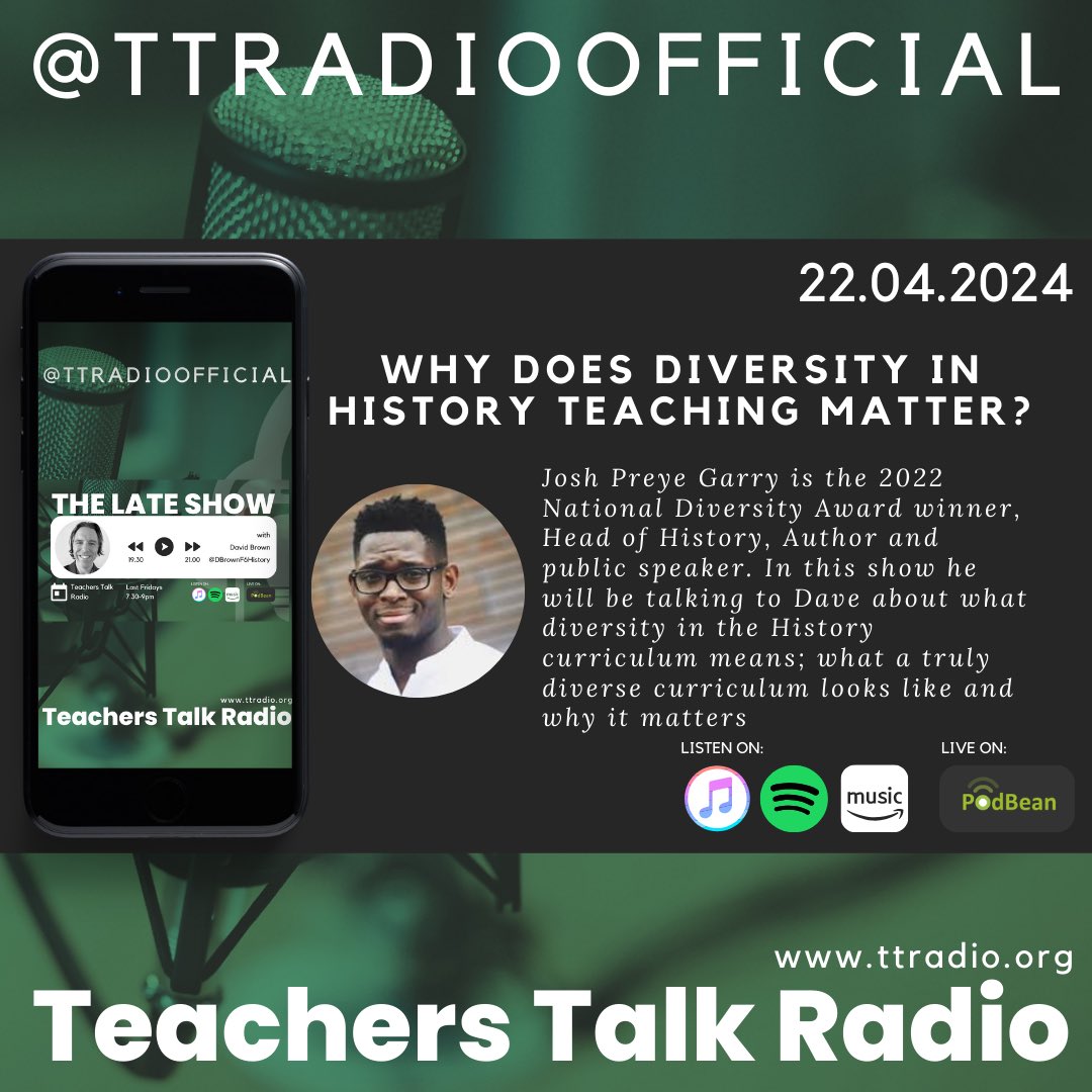 Making my debut for @TTRadioOfficial next Friday night and definitely starting with a bang - I’ll be talking to @JoshPreyeGarry on all things relating to the History curriculum and diversity. Can’t wait!