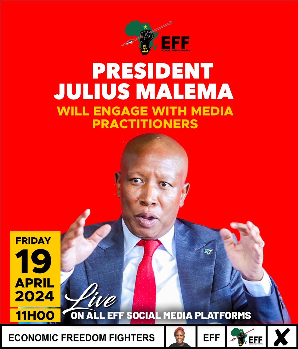 [DON’T MISS IT]: President @Julius_S_Malema will tomorrow engage with Media Practitioners about current developments in the 2024 elections campaign. Watch Live on EFF Social Media Platforms. #MalemaMediaEngagement