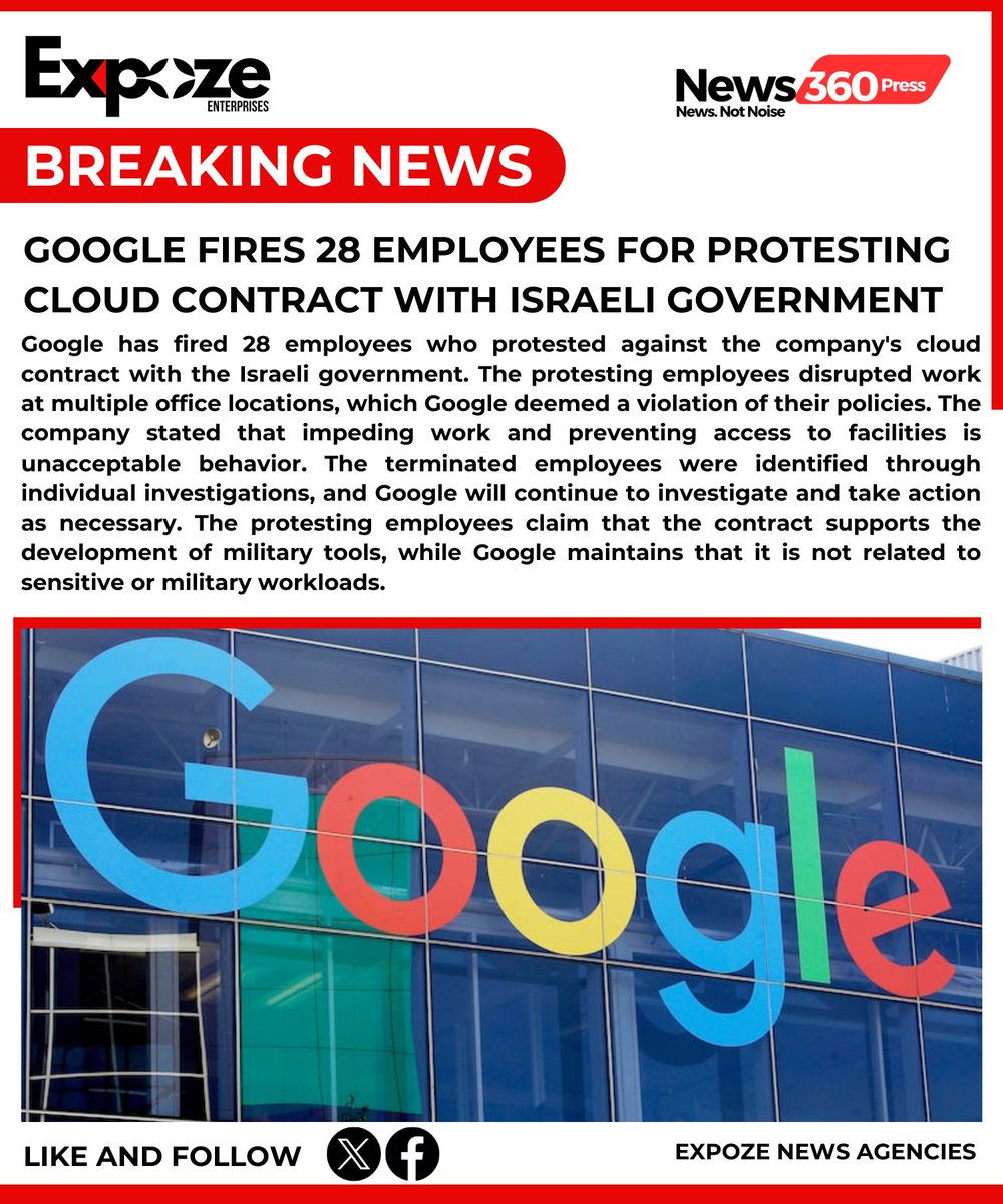 #BREAKING: Google Fires 28 Employees for Protesting Cloud Contract with Israeli Government

#GoogleFires28 #EmployeeProtests #CloudContract #IsraeliGovernment #TechControversy #FreedomOfExpression #CorporateResponsibility #EthicalTech #WorkplaceRights #DigitalActivism #Transparen