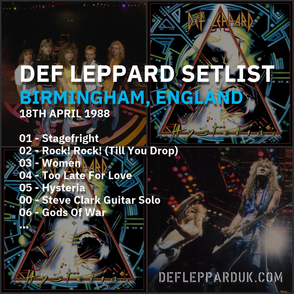 #DefLeppard #Setlist for show 1/2 in #Birmingham ENGLAND 🇬🇧🏴󠁧󠁢󠁥󠁮󠁧󠁿 36 Years Ago on this day in 1988 01 - Stagefright 02 - Rock! Rock! (Till You Drop) 03 - Women... #Hysteria #SteveClark #HysteriaTour #joeelliott #ricksavage #rickallen #philcollen #TBT deflepparduk.com/1988birmingham…