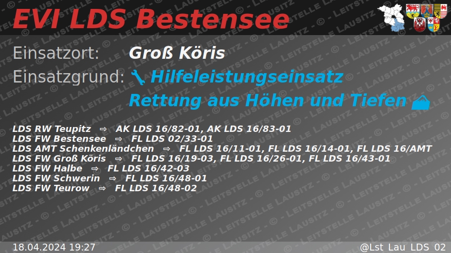 🚨 18.04.2024 19:27 🔧 🗻 H:Rettung-aus-Höhen-und-Tiefen 🌐 Groß Köris 🚒 ⇨ FW Bestensee, LDS AMT Schenkenländchen, FW Groß Köris, FW Halbe, FW Schwerin, FW Teurow wachalarm.leitstelle-lausitz.de/dbrd/99c25ecf-…