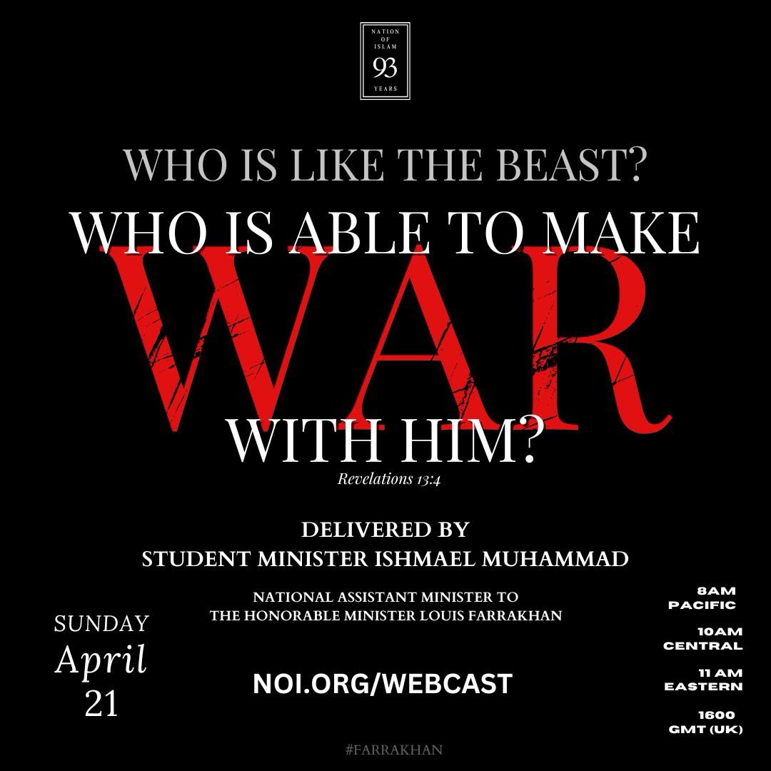 Set your clock ⏰ for this Sunday! You don’t want to miss this powerful message as Minister Ishmael Muhammad (@minishmael) speaks… 🌟 Who is Like The Beast? Who is Able to Make War With Him? 🌟 #NOISundays #War #Armageddon #Farrakhan