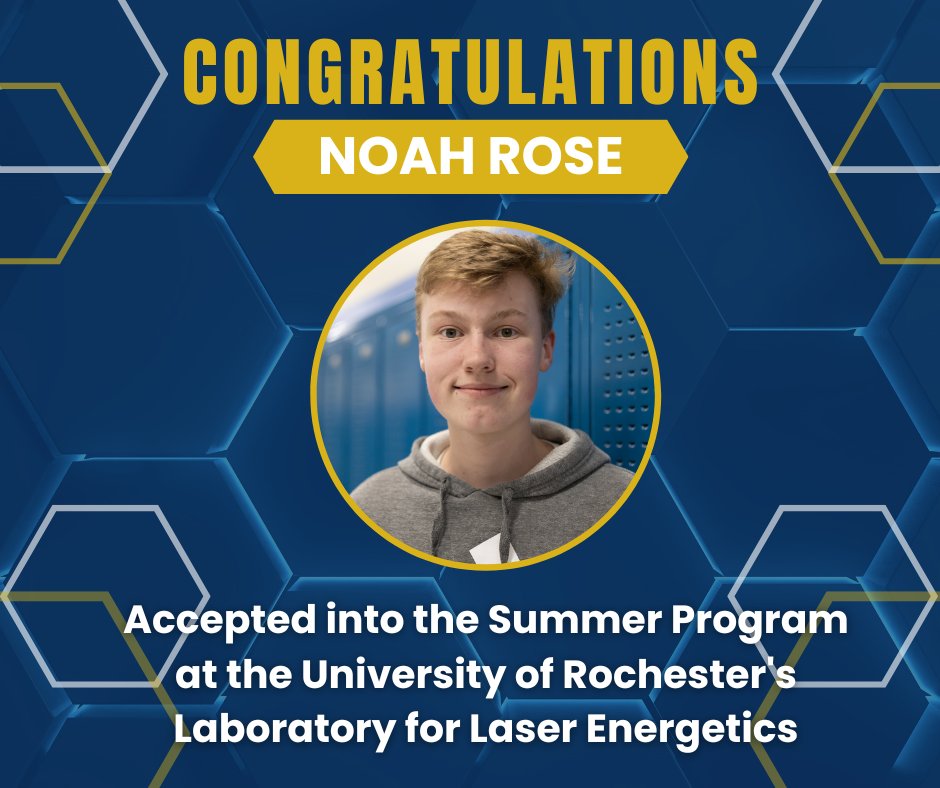 We're excited to share Noah Rose's acceptance into the University of Rochester's Laboratory for Laser Energetics summer program! A chance for high schoolers to dive into real research with professional scientists for 8 weeks. Congratulations Noah!