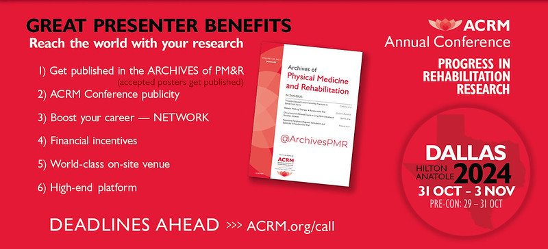 #ACRM2024 Call for Research Posters
RESEARCH to practice. FASTER. You can help. Have you submitted yet?
Accepted posters get published in the Archives of PM&amp;R ACRM.org/Posters
Join us in Dallas this fall
#rehabilitation #physiatry #ACRM #neurorehabilitation