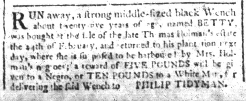 Newspapers published during the era of the American Revolution contributed to the perpetuation of slavery. Advertised 250 years ago today: “Run away, a strong middle-sized black [woman] about 25 named Betty”.” (South Carolina and American General Gazette 4/22/1774)