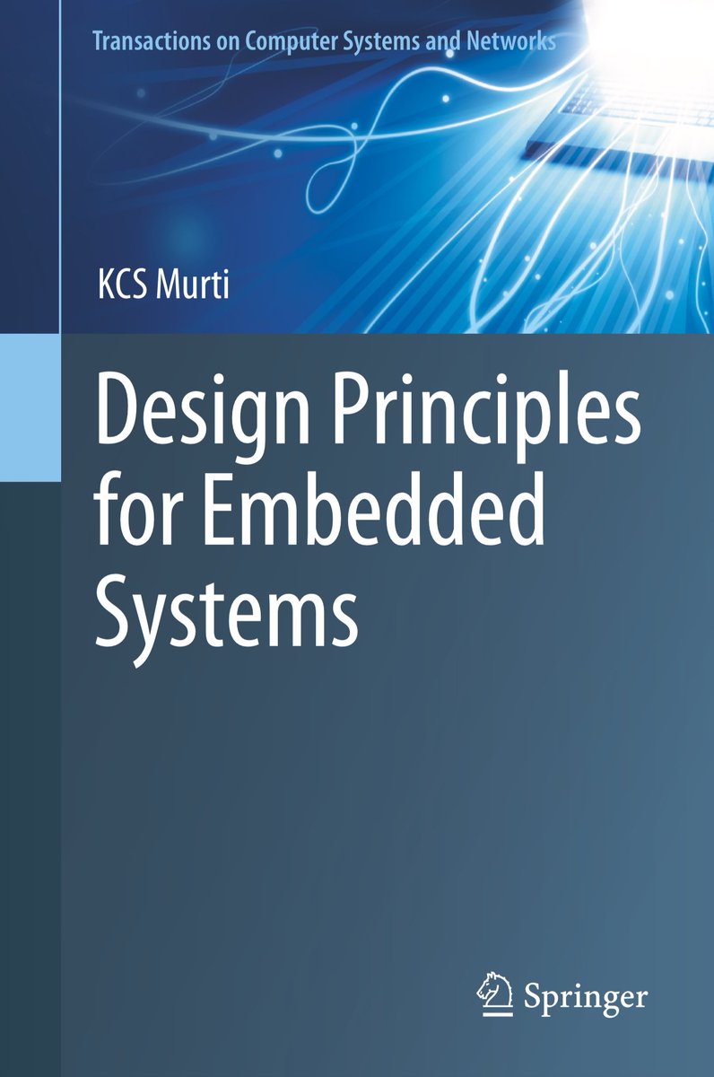 #Design #Principles
for #Embedded 
Systems

KCS #Murti