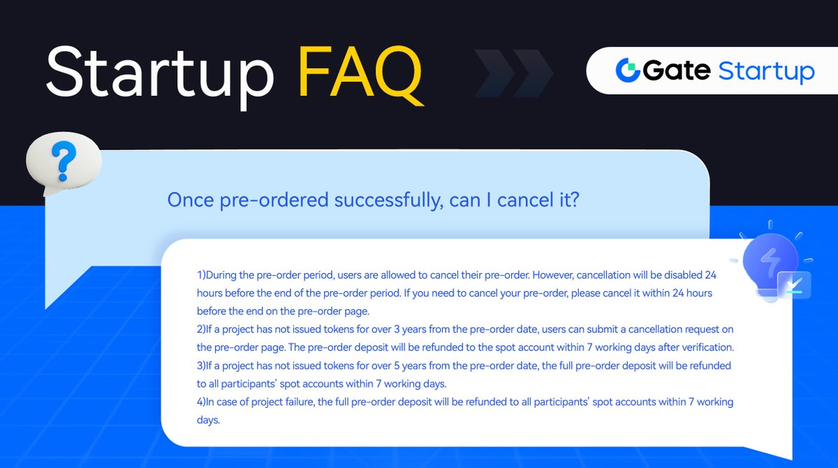 👩‍🏫It's Startup FAQ time! Q: Once Startup pre-ordered successfully, can I cancel it? Learn more about Startup Pre-Order: gate.io/help/guide/faq… #StartupFAQ #GateioStartup