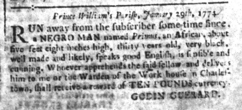 Newspapers published during the era of the American Revolution contributed to the perpetuation of slavery. Advertised 250 years ago today: “Run away from the subscriber a Negro man named Primus about five feet eight inches.” (South Carolina and American General Gazette 4/22/1774)