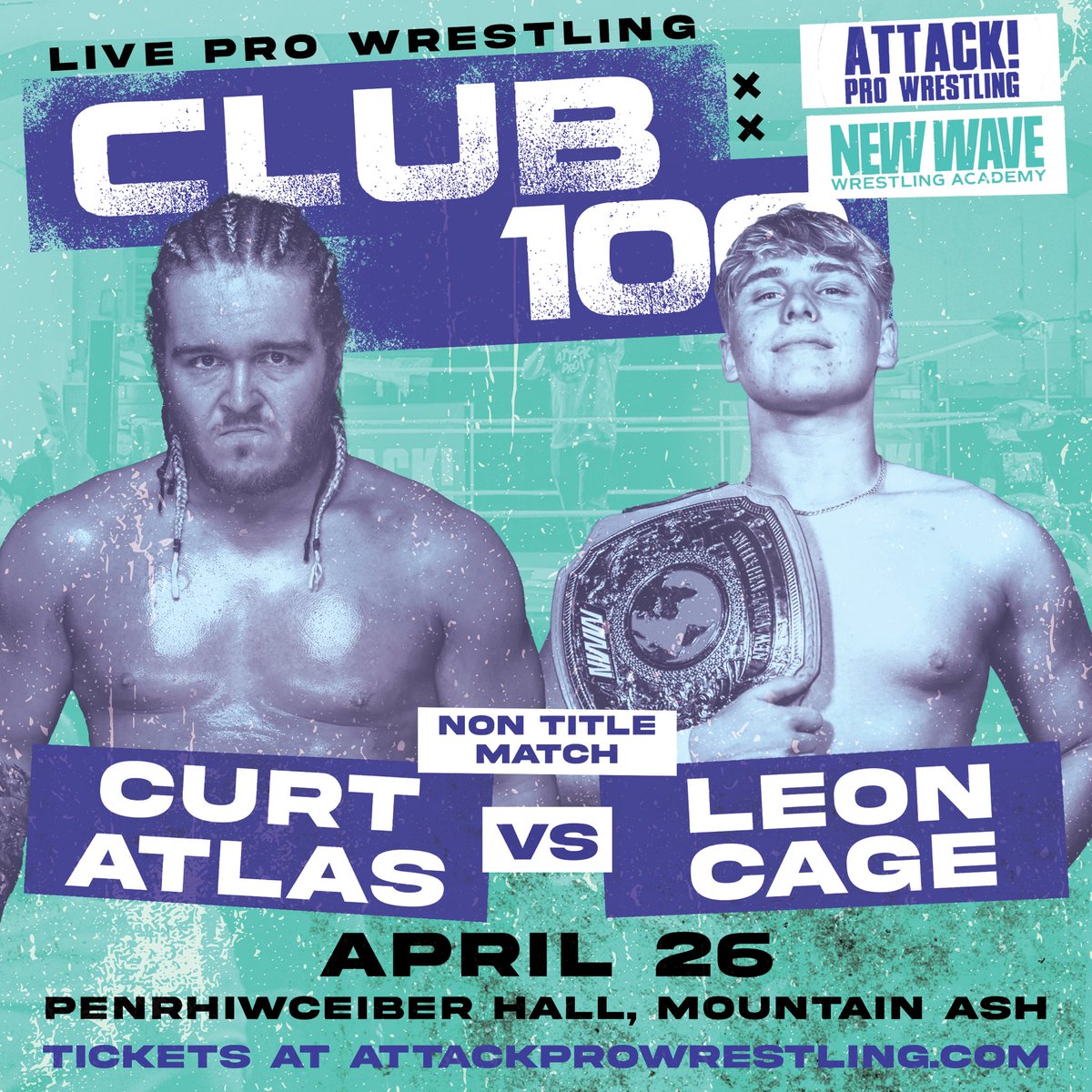Match Announcement! 📣 We have New Wave action as NWW champion Leon Cage goes one on one with Curt Atlas! This is a showcase into the future of Welsh wrestling and could have NWW title match ramifications down the line!! Club 100 APRIL 26th🔥 ⬇️⬇️ ringsideworld.co.uk/event6793/atta…