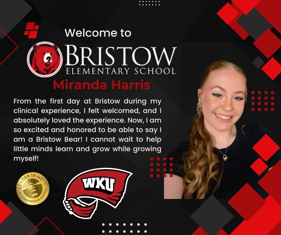 Bristow Community, Join us in welcoming Miss Miranda Harris to the Bristow family for the 2024-25 school year! We are so thankful for our partnership with @WKUCEBS @WKUmartin