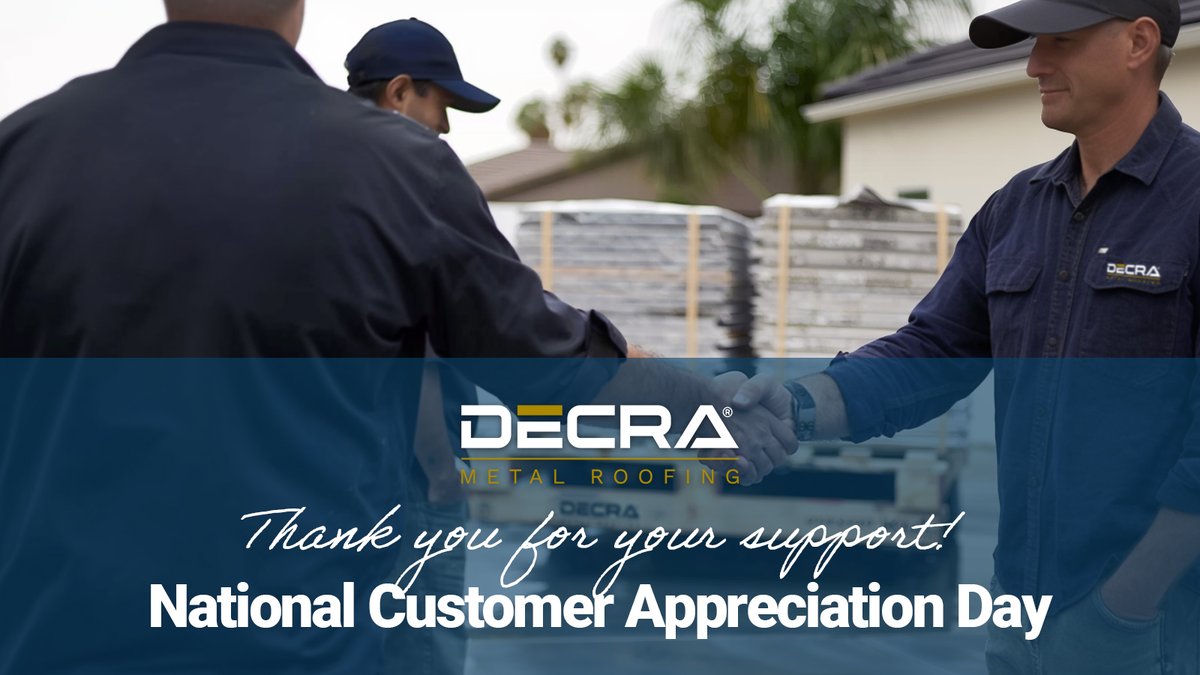 We'd like to thank all of our loyal customers for choosing DECRA Metal Roofing.

Happy National Customer Appreciation Day!
#DECRA #MetalRoofing #loyalcustomers #thankyou