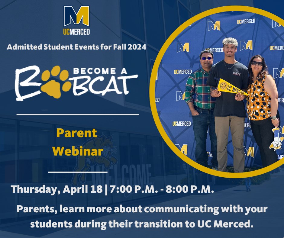 GO2UCMerced's tweet photo. Happening tonight, April 18, 2024 at 7:00 p.m., the Parent Webinar! 🐾  Join our Parent Webinar to hear more about communicating with your students through their transition to UC Merced  👨‍👩‍👦
https://t.co/6rWhl5DRUa #lifeatucmerced #ucmerced @ucmerced https://t.co/xw1i9X7uP7