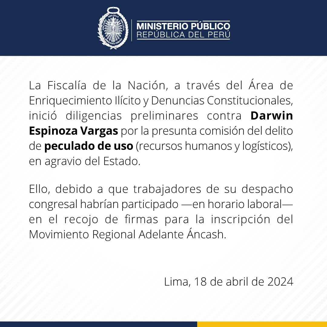 📢 Fiscalía de la Nación informa que inició diligencias preliminares contra Darwin Espinoza Vargas.