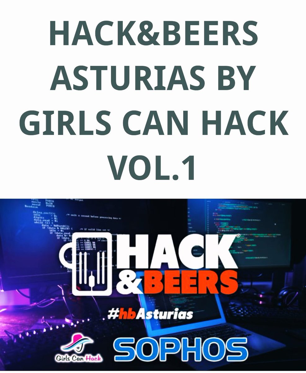 Nuevo Hack&amp;Beers 🍻 Asturias by GirlsCanHack el próximo 26 Abril sponsored by <a href="/SophosIberia/">SophosIberia</a>  for International Girls in ICT Day 

Patricia Acebes - Cybersecurity and AI

Sara María Ramírez- Spear Phishing

Lucía Cañón  - Hunting for Flaws

hackandbeers.es/events/hackbee…