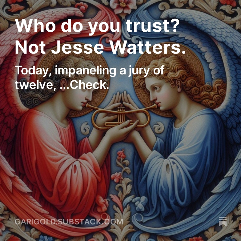 Who do you trust? Not Jesse Watters., by @GariGold open.substack.com/pub/garigold/p…