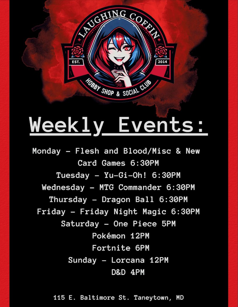 Check out our weekly events! We have events every day of the week! #TCG #Lorcana #Pokemon #MagicTheGathering #Maryland #Taneytown #Fleshandblood #OnePieceTCG #Fortnite #CarrollCountyMD #DungeonsAndDragons #DragonBallSuper #Yugioh