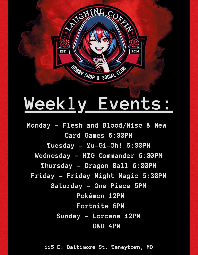 LC_Community's tweet photo. Check out our weekly events! We have events every day of the week! #TCG #Lorcana #Pokemon #MagicTheGathering #Maryland #Taneytown #Fleshandblood #OnePieceTCG #Fortnite #CarrollCountyMD #DungeonsAndDragons #DragonBallSuper #Yugioh https://t.co/jhMFlBRHgk
