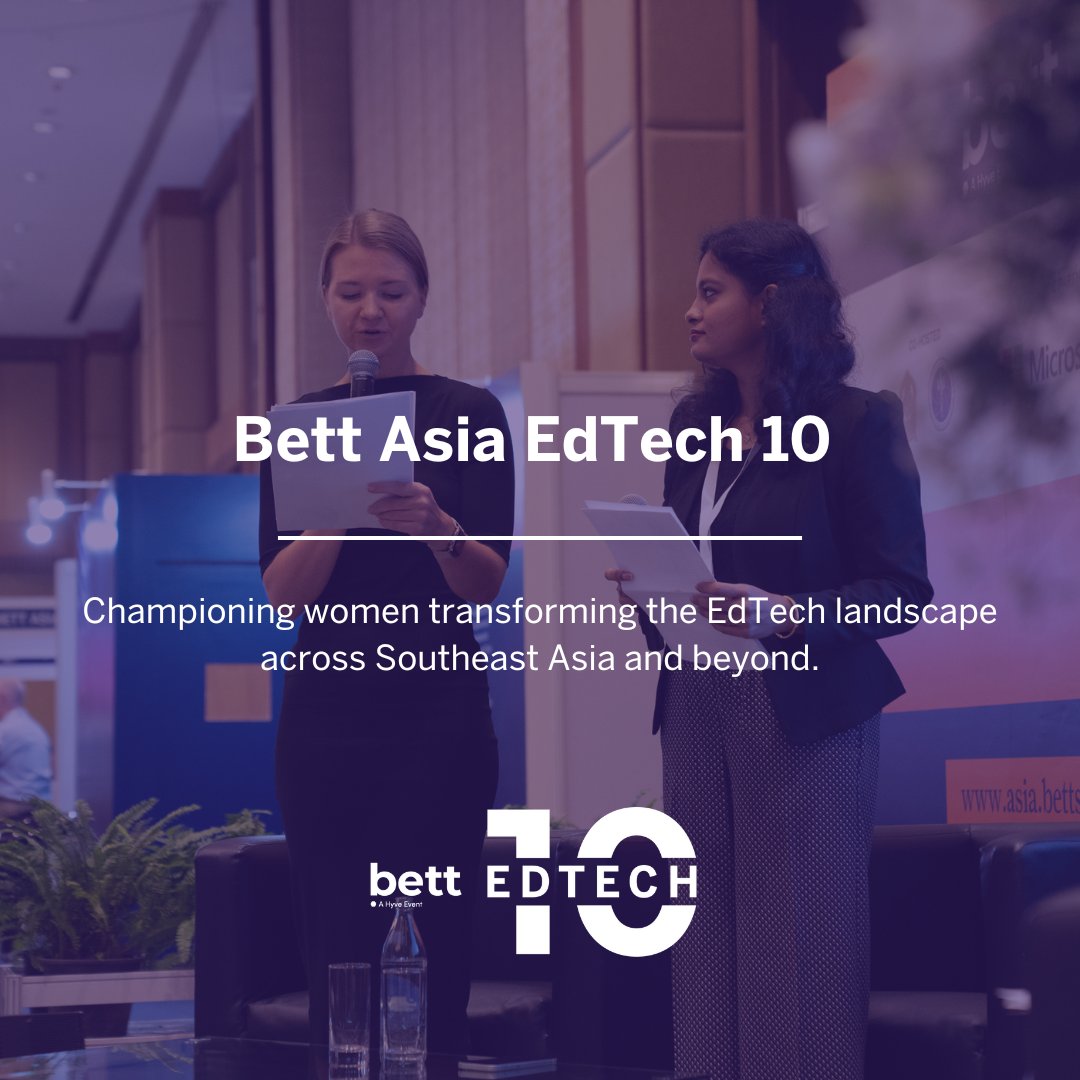 🚀 Exciting News! 🚀 The EdTech 10 list returns at Bett Asia 2024 to celebrate amazing women driving innovation in education and technology across Asia-Pacific. Nominations open 24 April 2024. Stay tuned 💫 Learn more: eu1.hubs.ly/H08GDY-0 #BettAsia #EdTech10 #WomenInTech