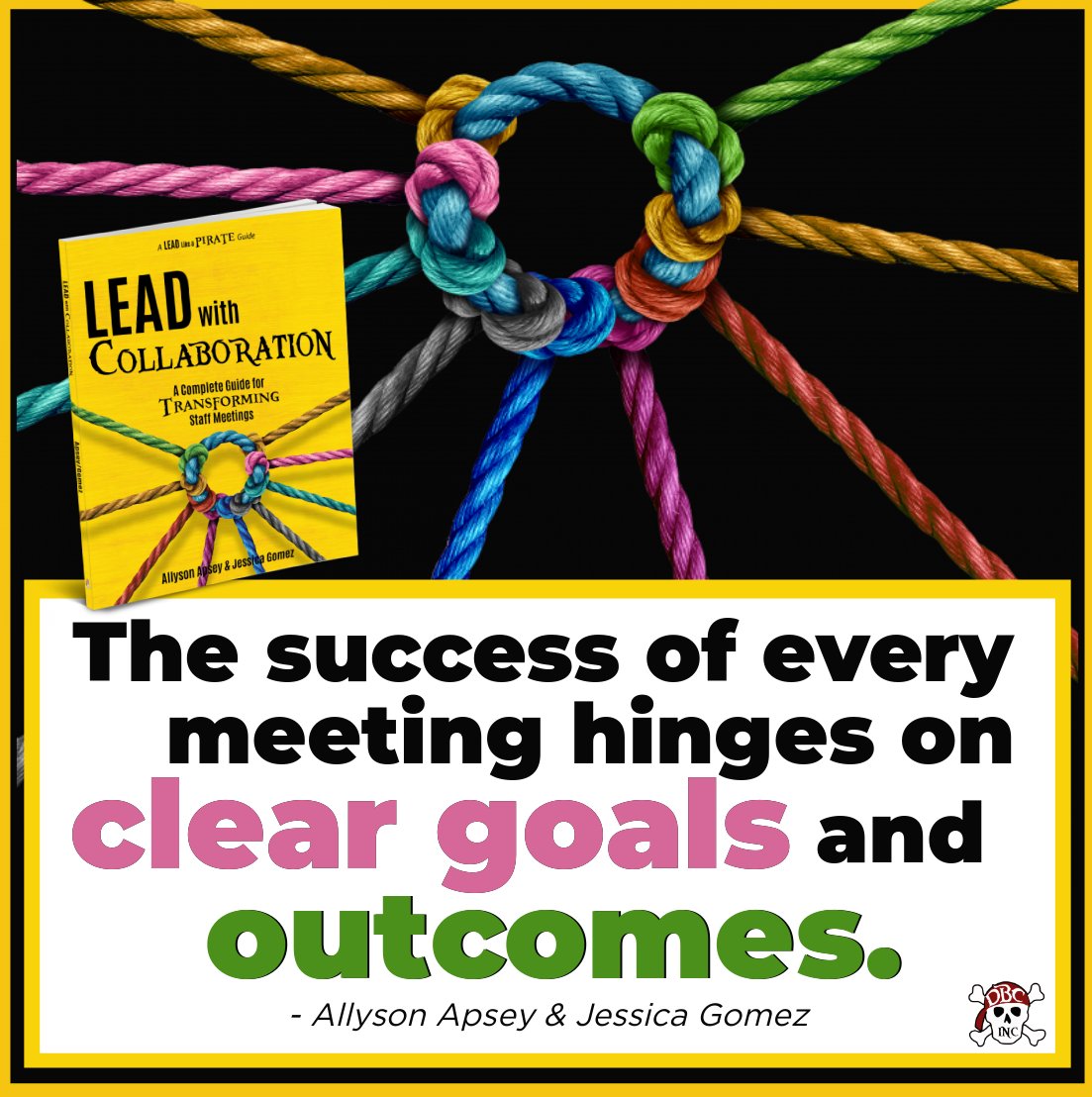 Clear goals...it's key! Need ideas? We've got YOU! #LeadWithCollaboration by @AllysonApsey @mrsjessgomez 📖 amazon.com/Lead-Collabora… #LeadLAP #dbcincbooks #tlap @burgessdave @TaraMartinEDU