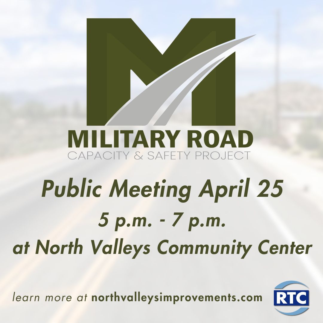 The first public meeting for the Military Road Capacity and Safety Project is Thursday, April 25 at North Valleys Community Center! Learn more at northvalleysimprovements.com . . @CityofReno