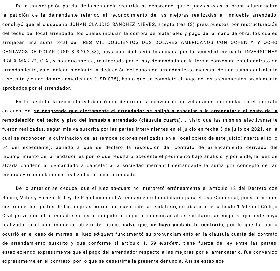 Sentencia N° 000546 del 10/08/2023 Sala de Casación Civil @TSJ_Venezuela El arrendador no está obligado a pagar o indemnizar al arrendatario las mejores que este haya realizado en el bien inmueble objeto del litigio, salvo que, se haya pactado lo contrario historico.tsj.gob.ve/decisiones/scc…