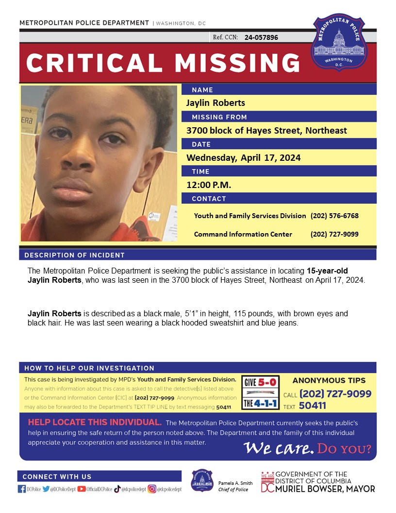 Critical #MissingPerson 15-year-old Jaylin Roberts, who was last seen in the 3700 block of Hayes Street, Northeast, on April 17, 2024. Have info? Call 202-727-9099/text 50411